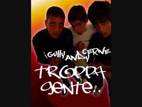 Troppa Gente - Cerne e Andy Feat. Gully