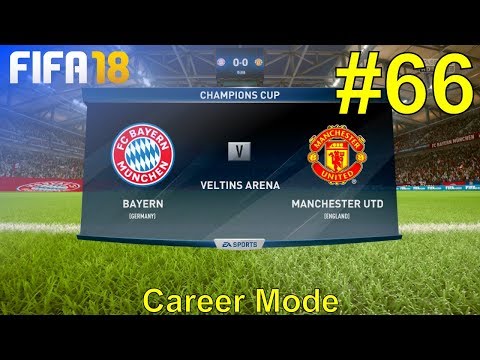 FIFA 18 - Manchester United Career Mode #66: vs. FC Bayern München