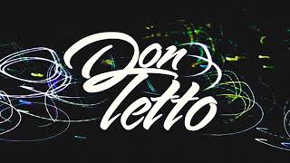 No Digas Lo Siento - Don Tetto