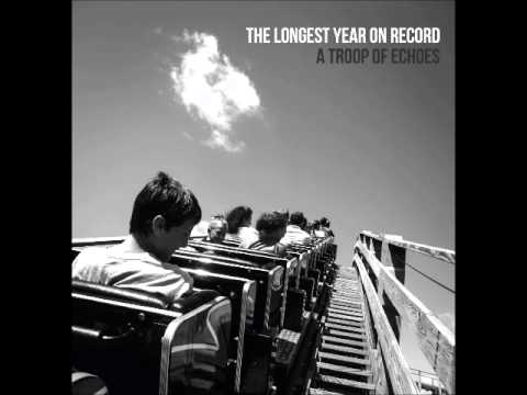 A Troop of Echoes - The Longest Year on Record