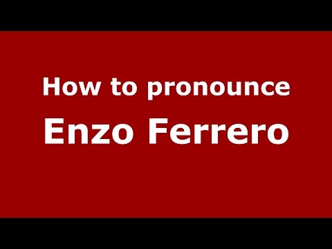 How to pronounce Enzo Ferrero (Spanish/Argentina) - PronounceNames.com