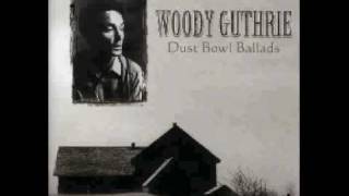 Woody Guthrie - Talkin' Dust Bowl Blues.AVI