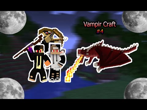 🐲 EJDERHA KAÇÇ  | Minecraft Vampir Craft | [ VAMPİR SURVİVAL ] #4 🧛