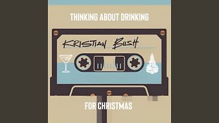 Thinking About Drinking for Christmas