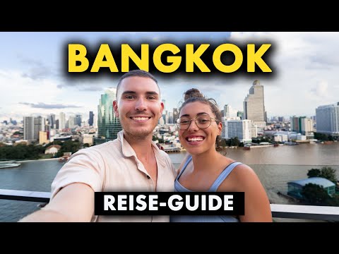 BANGKOK REISE GUIDE – ALLES was du wissen MUSST | Thailand Urlaub