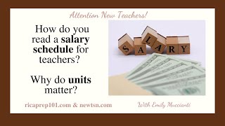 How do you read a salary schedule for teachers Why do units matter