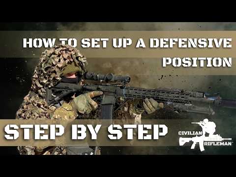 Setting Up a Defensive Position | Step by Step