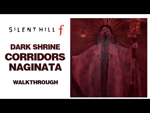 Silent Hill f - Dark Shrine Corridors Walkthrough & Guide | Full Exploration