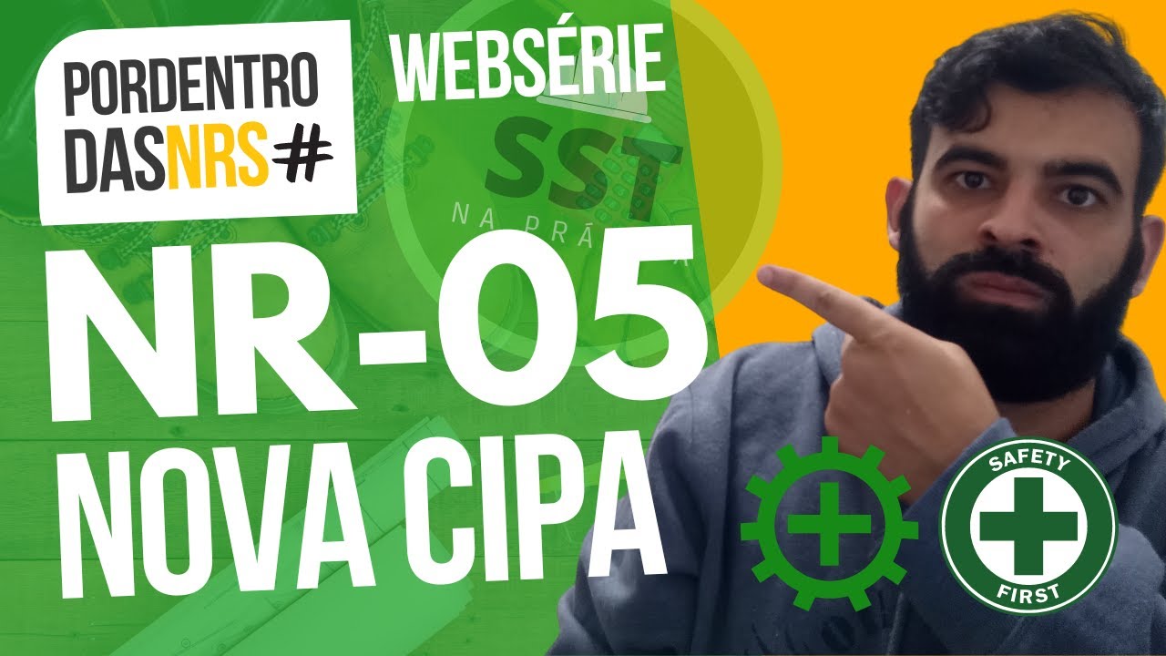 #PORDENTRODASNRS WEBSÉRIE  –  Norma Regulamentadora No. 5 (NR-5) - CIPA | #sesmt #segurançatrabalho