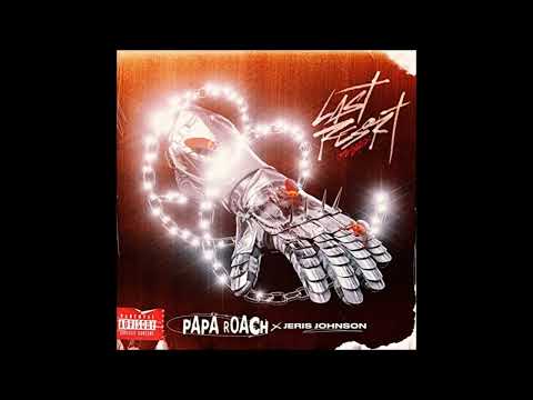 Papa Roach & Jeris Johnson - Last Resort (Reloaded) (Audio)