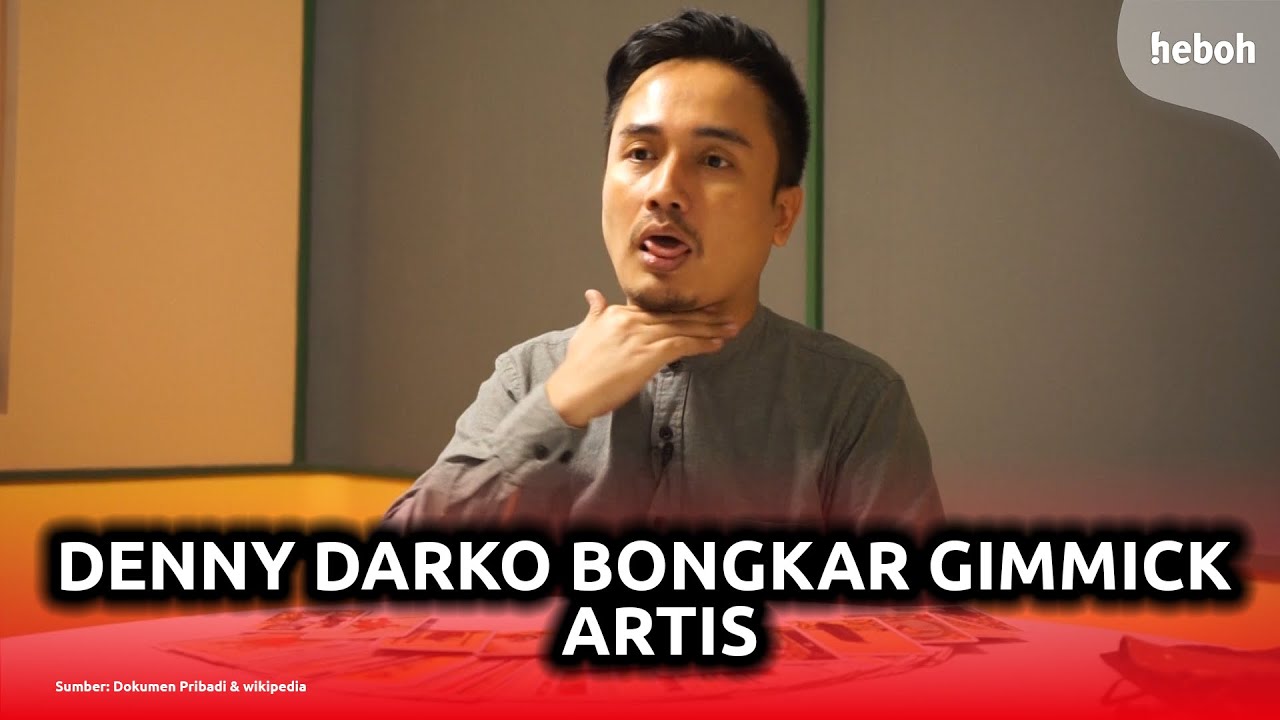Denny Darko Ungkap Gimmick Putus di Kalangan Artis