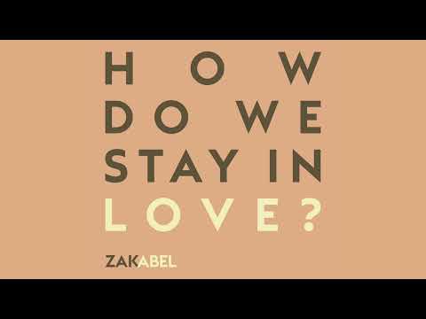 Video thumbnail for How Do We Stay in Love?