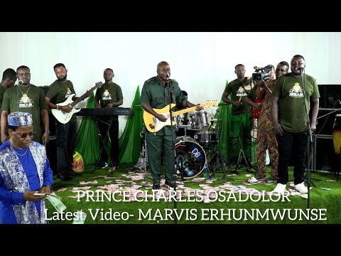 Marvis Erhunmwunse Track ( Latest Video ) By Prince Charles Osadolor - Edo Mega Show 2026 Edition 
