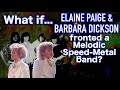Elaine Paige Barbara Dickson I Know Him So Well Melodic Speed Metal Version Not AI