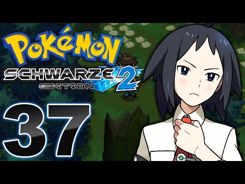 POKéMON SCHWARZE EDITION 2 #37 - CHERREN & TEAM PLASMA IM EWIGEN WALD!? [HD/GERMAN]