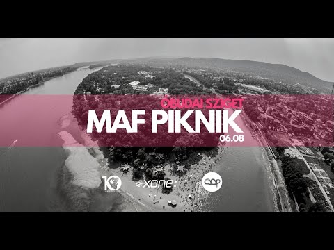 MAF PIKNIK  Óbudai Sziget 2019.06.08 Zerogee - Andrija Jäger - Jeffery&Jemal