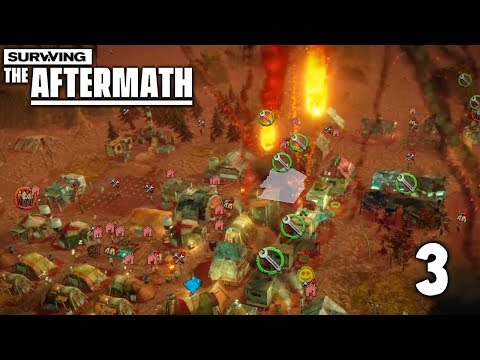 Meteors Melt our Tents, but we were already homeless! 100% Difficulty - #3 Surviving the Aftermath