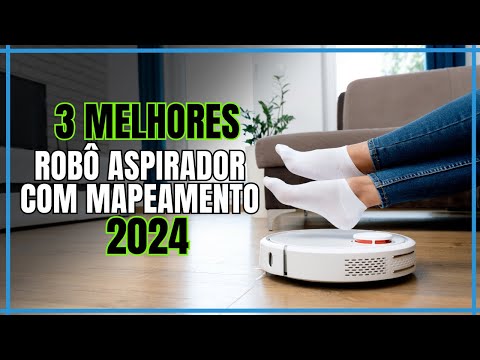 Os Melhores Robôs Aspiradores com Mapeamento para Casa - Top 3 Robô Aspirador com Mapeamento de 2024