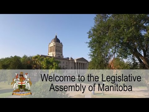 Part 1 - Welcome to The Legislative Assembly of Manitoba