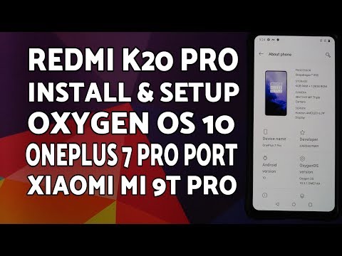 Redmi K20 Pro | Install Oxygen OS 10 | OnePlus 7 Pro Rom | Xiaomi Mi 9T Pro