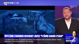 Mylène Farmer - L&#39;Ame Dans L&#39;Eau [REPORTAGE BFMTV]