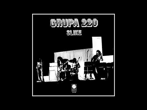 Grupa 220 - Slike (1975 Yugoslavian hard rock - FULL ALBUM)