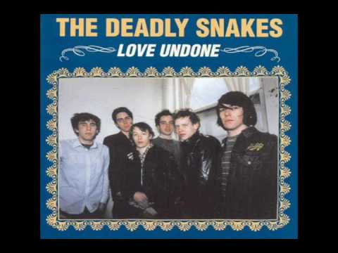 The Deadly Snakes - Love Undone (Full Album)