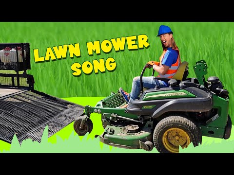Thumbnail: man in a safety vest and blue helmet riding a John Deere mower, bright green background, bold 'LAWN MOWER SONG' text.