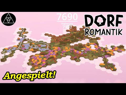 Dorfromantik Early Access Gameplay! ► Gemütlich-Romantische Aufbau Strategie!