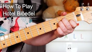 &#39;Hotel Blöedel&#39; The Fall Guitar &amp; Bass Lesson