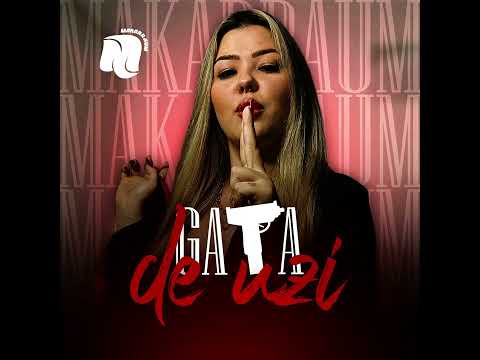 Makarraum - GATA DE UZI | Prod. Pêpa Beatmaker.
