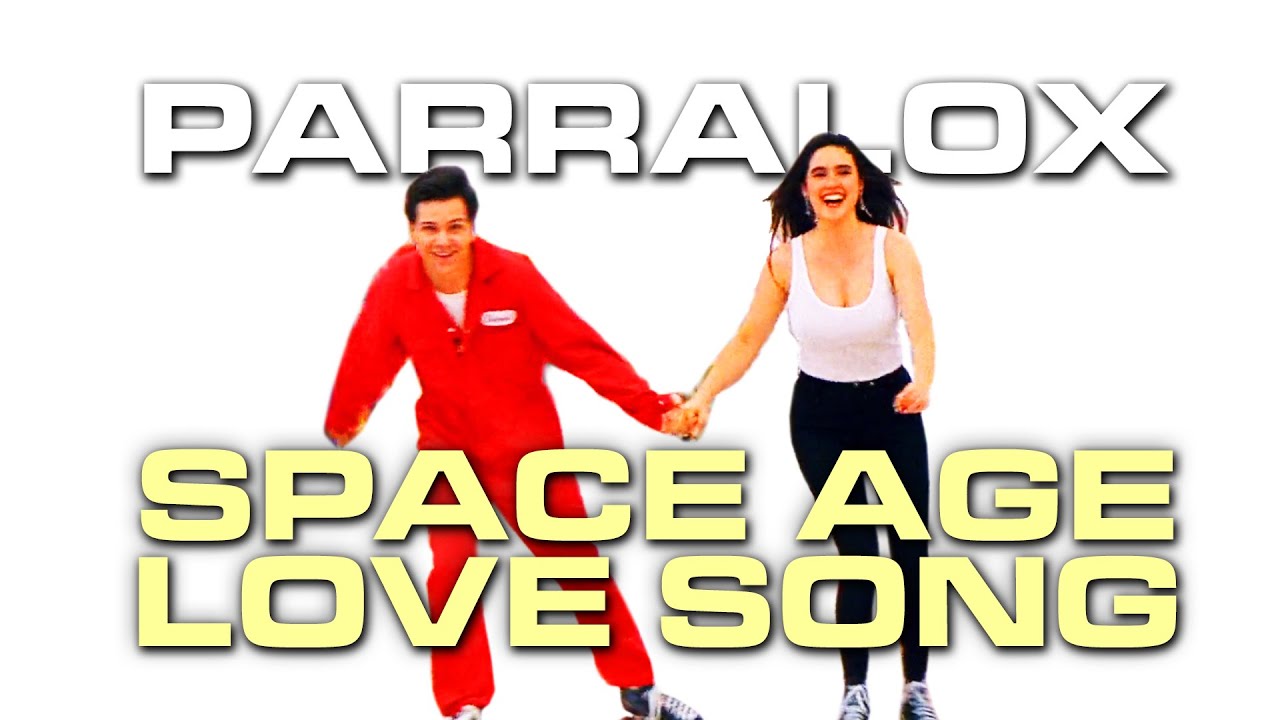 Parralox - Space Age Love Song (Music Video)