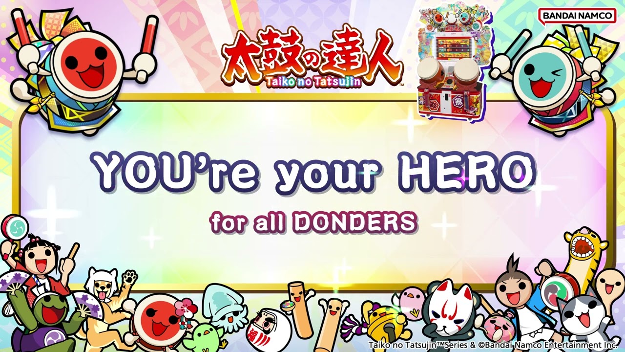 【太鼓の達人】YOU're your HERO / for all DONDERS