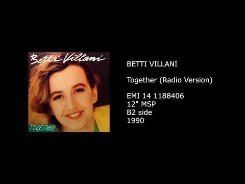 BETTI VILLANI - Together (Radio Version) - 1990