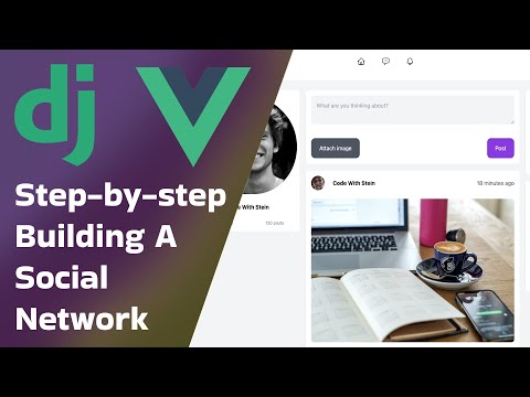 Build a Full-Stack Social Network with Django and Vue 3: From Idea to Launch thumbnail