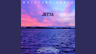 Take It Easy (Matstubs Remix)
