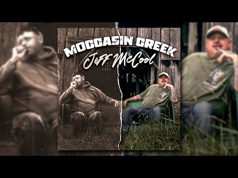 Moccasin Creek - Jeff McCool (Official Music Video)