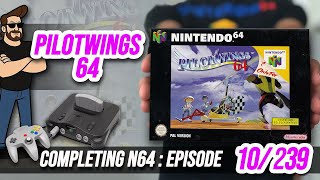 Completing EVERY UK PAL N64 Game! Pilotwings 64 10/239