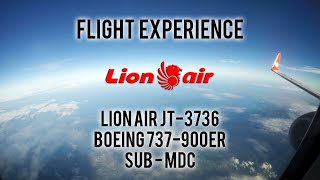 Download lagu Flight Experience | Lion Air JT-3736 | Surabaya (SUB) - Manado (MDC) | Boeing 737-900ER mp3