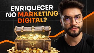 Como ENRIQUECER no Marketing Digital em 2026