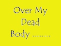 Drake - Over My Dead Body ( With Lyrics )