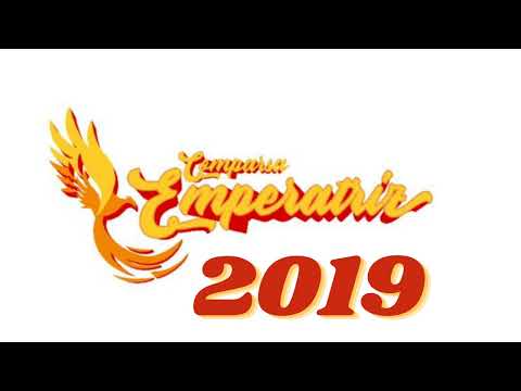 Comparsa Emperatriz tema músical 2019