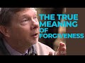 The True Meaning Of Forgiveness 🙏by Eckhart Tolle