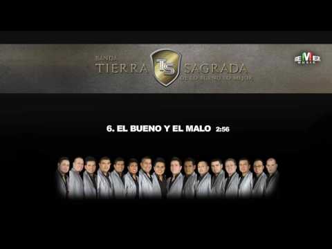 El Bueno y el Malo - Banda Tierra Sagrada (Audio Oficial)