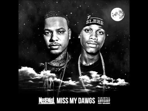 Meek Mill - Miss My Dawgs ft. Travi$ Scott & Strap