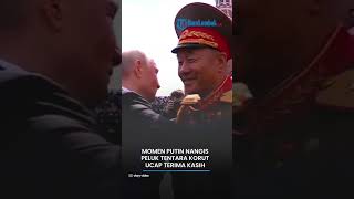 Momen Mengharukan Vladimir Putin Peluk  Tentara Korea Utara yang Bantu Dalam Perang Dunia II