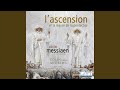 L'Ascension: I. Majeste du Christ demandant sa gloire a son Pere
