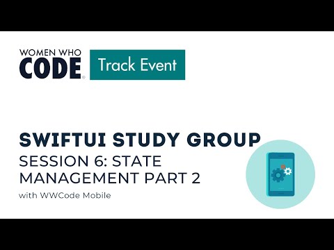 SwiftUI Study Group - Session 6: State Management part 2