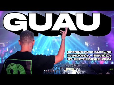 Guau @ Opening Pure Bassline - Pandora (Sevilla) - 7 Septiembre 2024