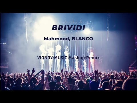 Brividi - Mahmood, BLANCO (Remix-Mashup Sanremo 2022)